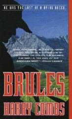 Brules – Mass Market Paperback By Combs, Harry – VERY GOOD