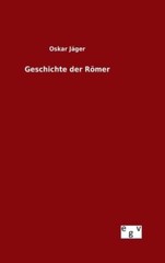 Geschichte Der R?Mer