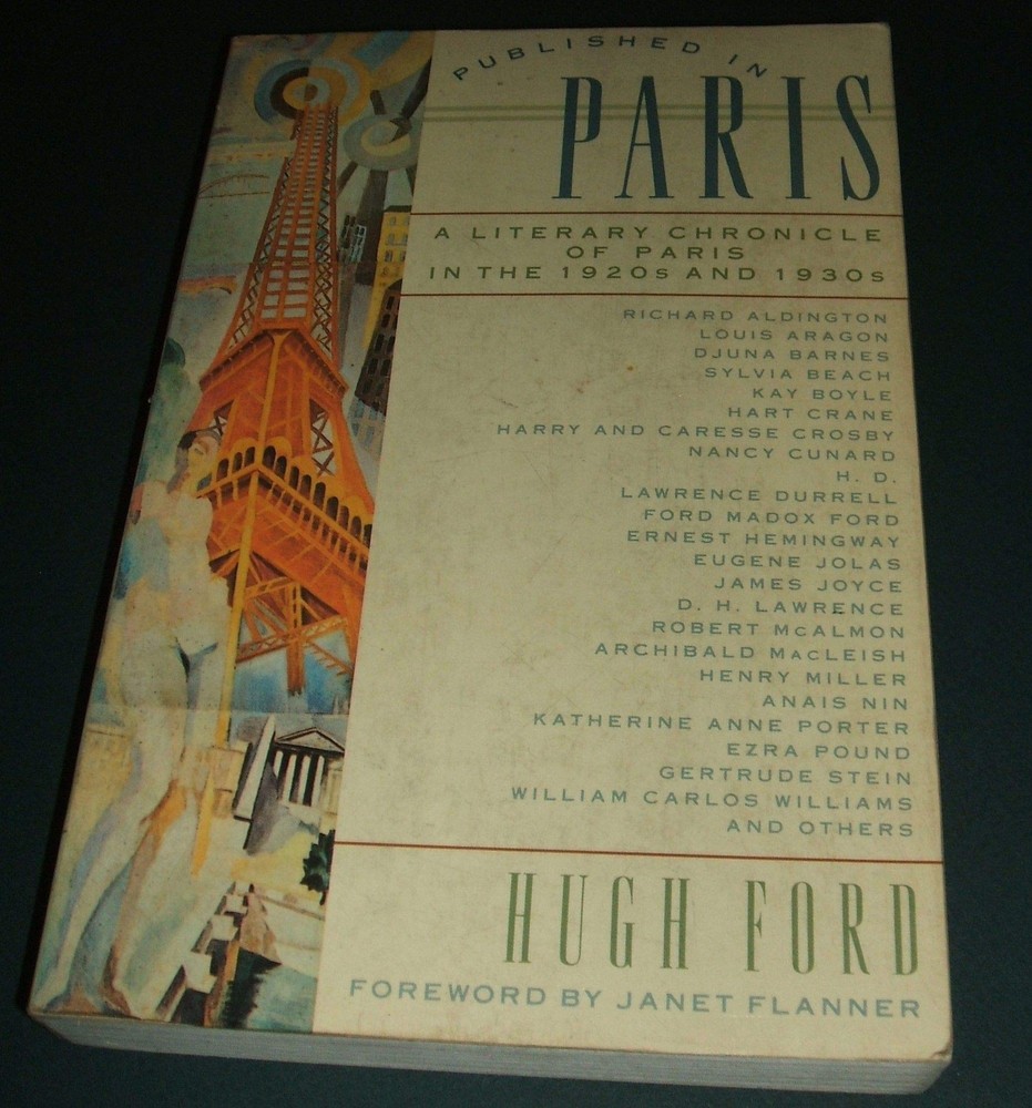 Published in Paris: A Literary Chronicle of Paris in the 1920’s and 1930’s