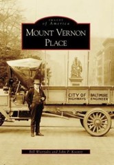 Mount Vernon Place (MD) (Images of America) Bill Wierzalis, John P.