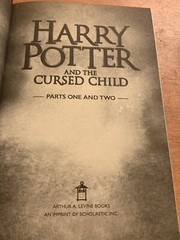 Harry Potter and the Cursed Child,Parts 1 & 2, 1st Edition/1st Print 2016 HC/DJ