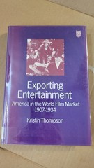 Exporting Entertainment: America in the World Film Market, 1907-1934