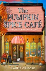 The Pumpkin Spice Café: TikTok Made Me – Paperback, by Gilmore Laurie – Good