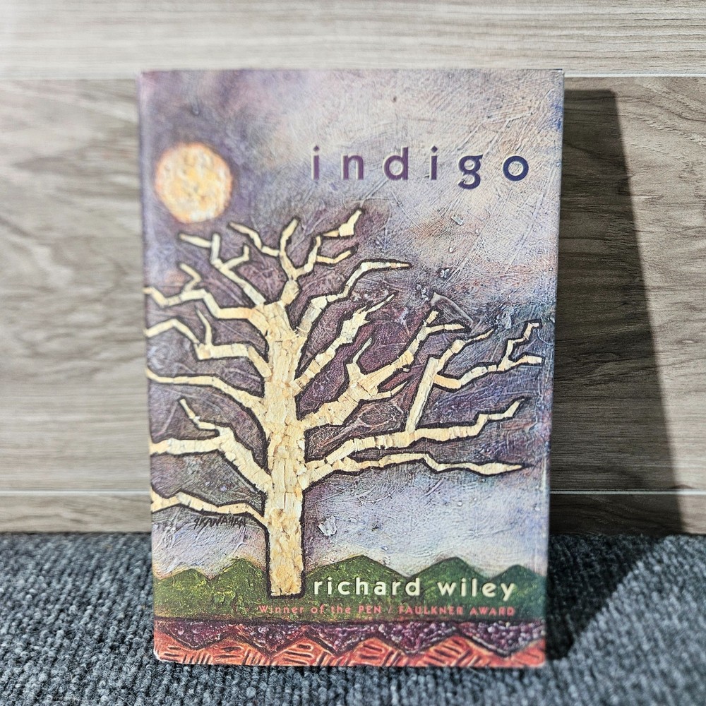 Indigo – Richard Wiley – Hardcover
