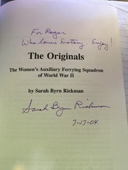 THE ORIGINALS Women’s Auxiliary Ferrying Squadron WWII Sarah Rickman pb SIGNED!