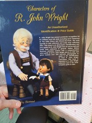 Characters of R. John Wright: An Unauthorized Id. & Price Guide HC Mom Wrote
