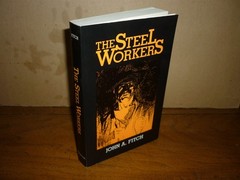 John A Fitch. The Steel Workers. 1989 ptg of 1910 edition. Paperback. Near fine.