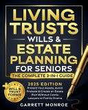 Living Trusts, Wills & Estate Planning for Seniors – The Compl…