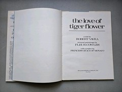 THE LOVE OF TIGER FLOWER 1980 HC DJ 1ST Edition Robert Vavra Fleur Cowles