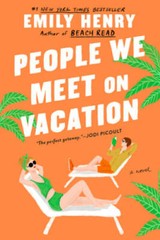 People We Meet On Vacation – Paperback By Henry, Emily – GOOD