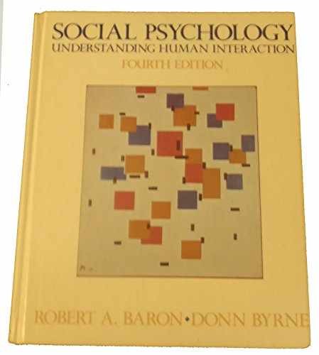 Social Psychology: Understanding – Paperback, by Baron Robert A. – Acceptable n
