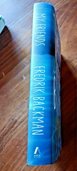 My Friends (Fredrik Backman) HC/DJ, 1st Edition, May, 2025-Like New!