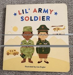 Lil’ Army Soldier by RP Kids, Engler (2020, Board Book, Mini Military Ser.)