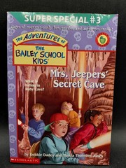 The Adventure Of The Bailey School Kids Super Specials 1-4 Mrs.Jeepers