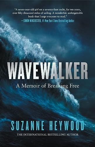 Wavewalker: THE INTERNATIONAL BESTE…, Heywood, Suzann