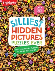 Silliest Hidden Pictures Puzzles Ever: Search-and-Find Book for Kids 6 and U…