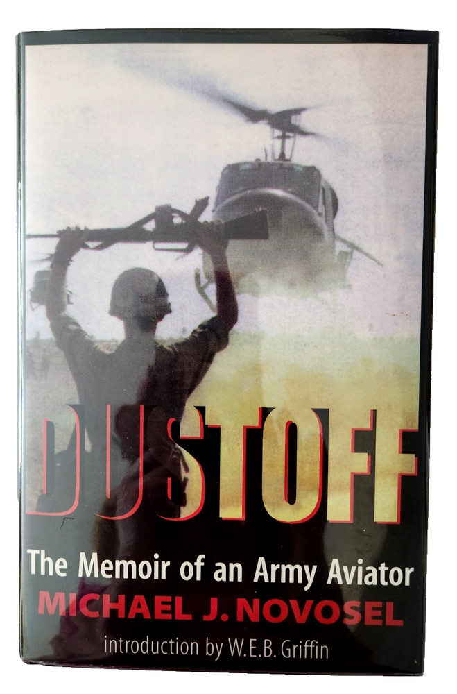 SIGNED „Dustoff,” by Michael J. Novosel, medevac hero in Vietnam Medal of Honor