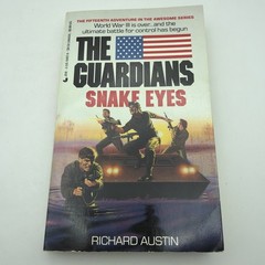 Guardians #15 snake Eyes Paperback, Richard Austin 1st Printing 1990