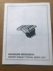 PARTS LIST/Booklet manual for a Desert Eagle Pistol,14 pages of info on this gun