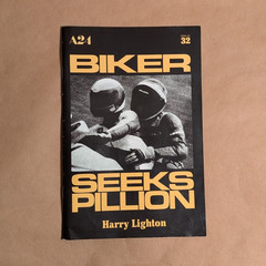 Biker Seeks Pillion, Harry Lighton A24 Zine
