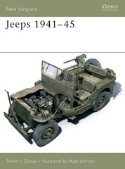 Steven J. Zaloga Jeeps 1941–45 (Paperback) New Vanguard