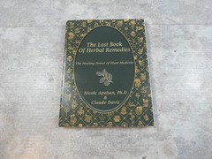 The Lost Book Of Herbal Remedies Book Paper Back Nicole Apelian Phd