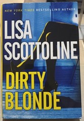 Lot of 4 Lisa Scottoline Novels, 3 HCDJ & 1 PB: Look Again, Lady Killer, …