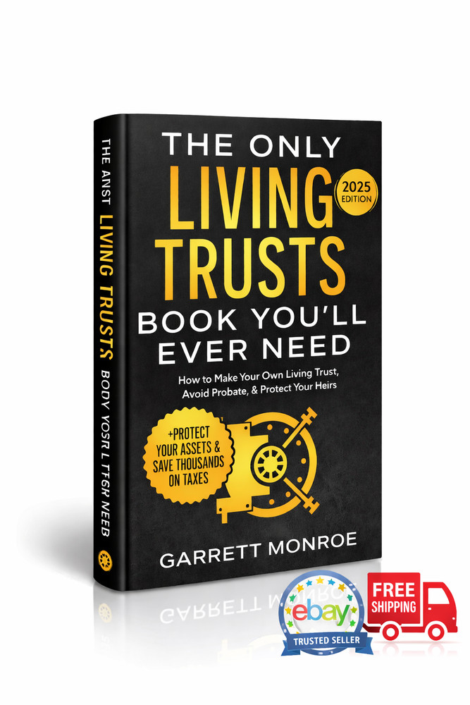 Living Trusts Book 2025 Edition | Estate Planning Guide | Avoid Probate Save Tax