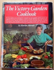 The Victory Garden Cookbook, Morash, Marian