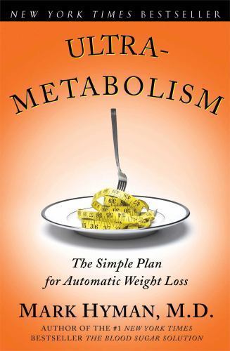 Ultrametabolism: The Simple Plan for Autom- 9780743272568, paperback, Mark Hyman