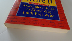 How to Write It: Complete Guide to Everything You’ll Ever Write