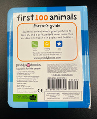 First 100 Animals: In the bestselling First 100 series PRIDDY BOOKS PRE-OWNED