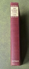 The Detroit Tigers Frederick Lieb 1st ed 1946 HC DJ MLB History Putnam