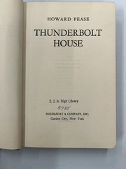Thunderbolt House Howard Pease 1944 Doubleday Fiction Classic Novel
