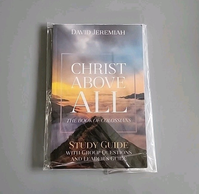 Christ Above All COLLOSSIANS Bible Study Guide by Dr David Jeremiah Paperback