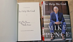 Mike Pence So Help Me God SIGNED Edition of First Edition & STANDARD First Edit.