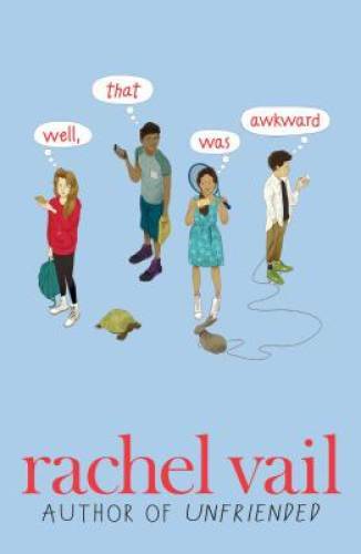 Well, That Was Awkward – Paperback By Vail, Rachel – VERY GOOD