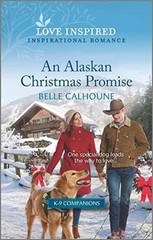 An Alaskan Christmas Promise: An – Paperback, by Calhoune Belle – Very Good