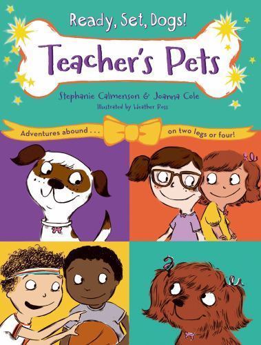 Teacher’s Pets; Ready, Set, Dogs!, 2 – paperback, 9781250057051, Calmenson