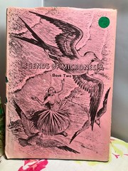 Vintage Legends of Micronesia Book 1 and 2 – 1951 by Eve Grey