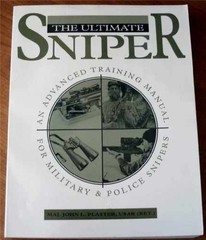 The Ultimate Sniper: An Advanced – Paperback, by John L. Plaster – Very Good