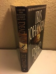 Dead Aim by Iris Johansen (2003, Hardcover) HC DJ 280 PAGES PRINTED IN THE USA