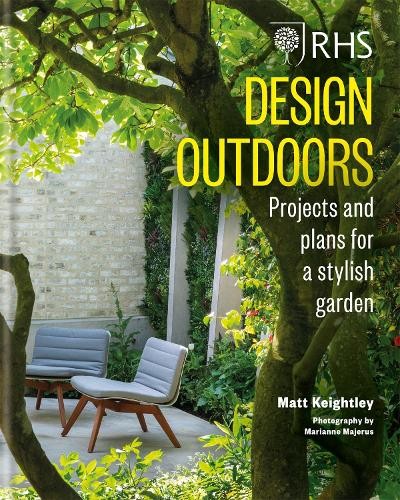 Matthew Keightley RHS Design Outdoors (Hardback)