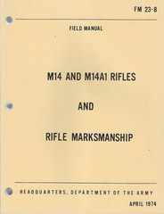 Historical book M14 and M14A1 Rifles and Rifle Marksmanship