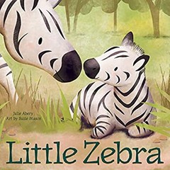 Little Zebra Board Books Julie Abery