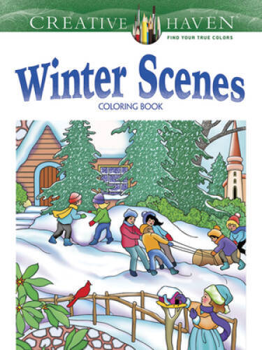 Creative Haven Winter Scenes Coloring Book (Adult Coloring) – VERY GOOD