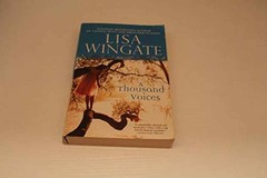 A Thousand Voices (Tending Roses Series – Paperback, by Wingate Lisa – Very Good