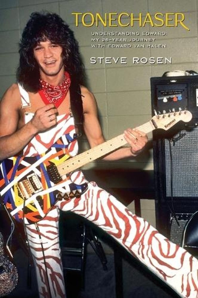 Tonechaser: Understanding Edward: My 26-Year Journey with Edward Van Halen by St