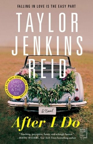 After I Do by Taylor Jenkins Reid: New