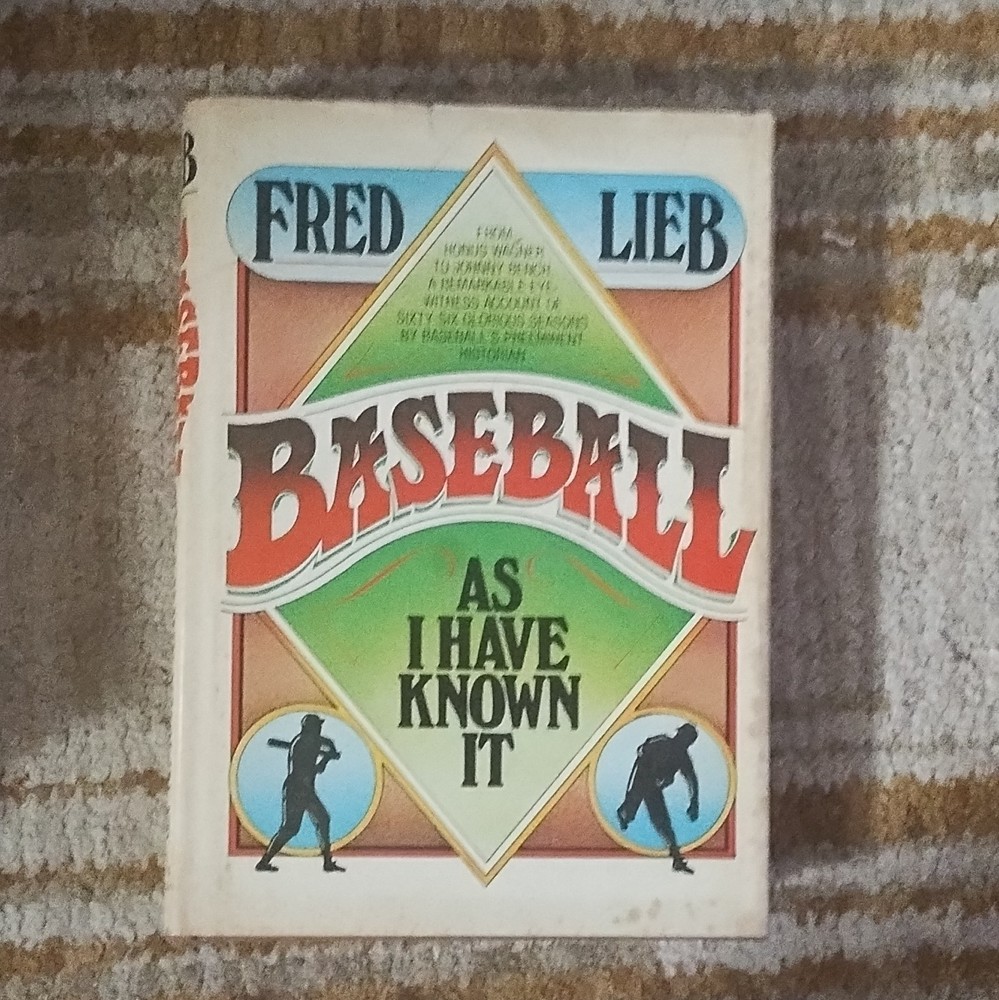 Baseball As I Have Known It Fred Lieb Hardcover Nonfiction Baseball Sports